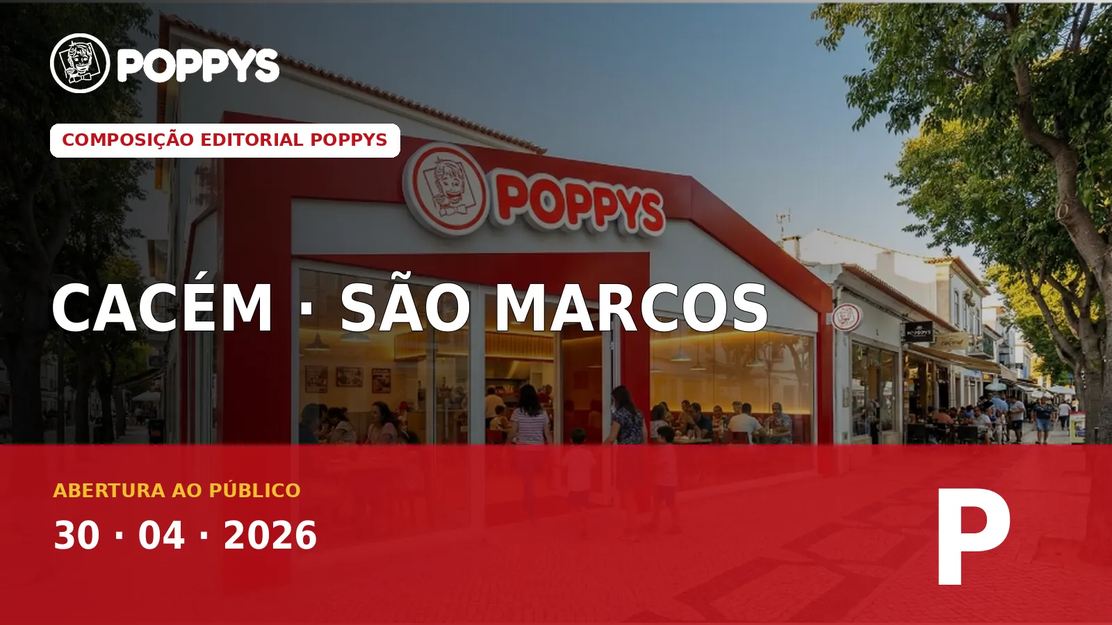 Cacém ganhou uma POPPYS em São Marcos